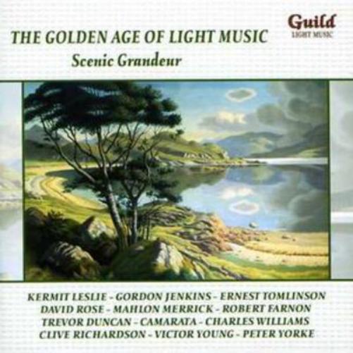 Golden Age of Light Music Vol. 45: Scenic Grandeur