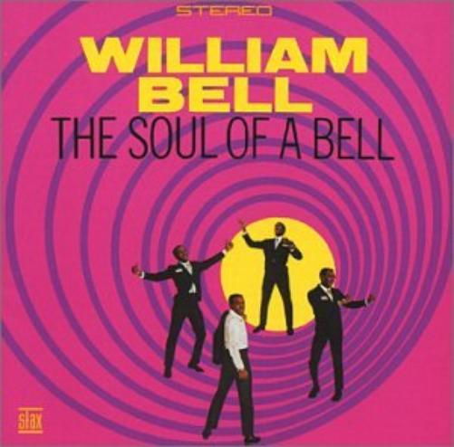William Bell-Soul Of A Bell