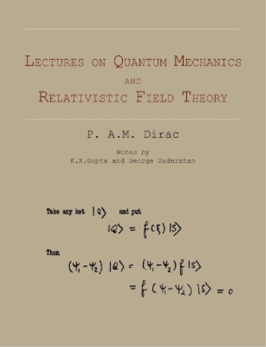Lectures on Quantum Mechanics and Relativistic Field Theory