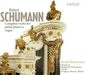 Robert Schumann: Complete Works for Pedal Piano Or Organ