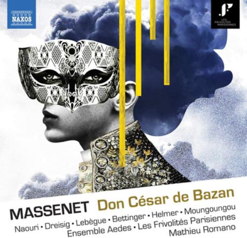 Massenet: Don César De Bazan