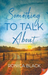 Something to Talk About