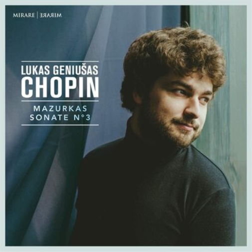 Chopin: Mazurkas/Sonate No. 3