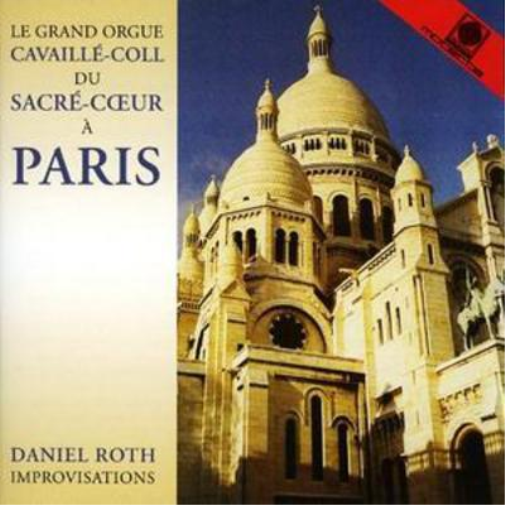 Daniel Roth Improvisations (Organ of Sacre Coeur)