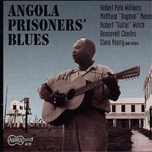 Angola Prisoners' Blues