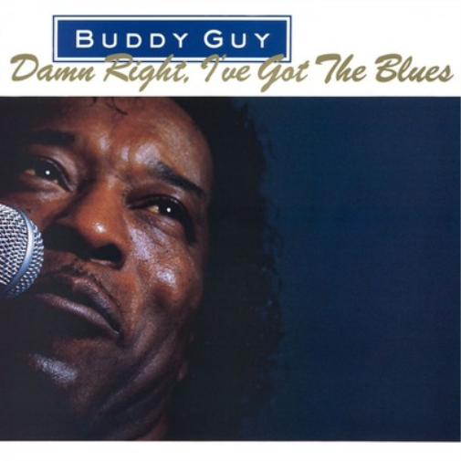 Damn Right, I've Got the Blues