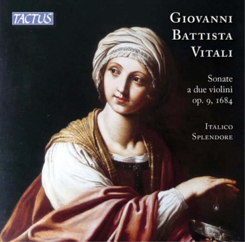 Giovanni Battista Vitali: Sonate a Due Violini, Op. 9, 1684