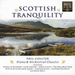 Scottish Tranquillity: Piano & Orchestral Classics