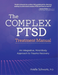 The Complex Ptsd Treatment Manual