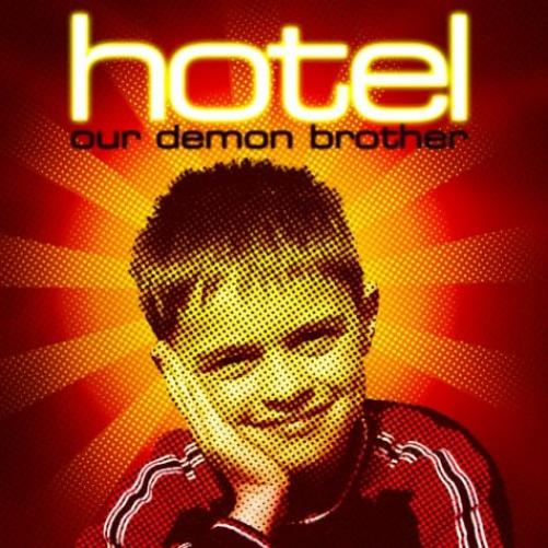 Hotel-Our Demon Brother