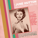 The June Hutton Collection 1945-55