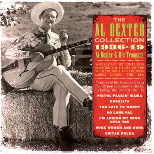 The Al Dexter Collection: 1936-49