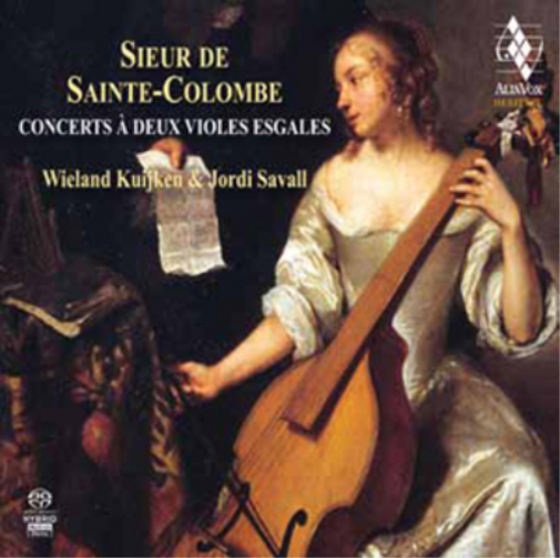 Sieur De Sainte-Colombe: Concerts À Deux Violes Esgales