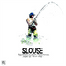 Slouse: Fishing in Slower Territories
