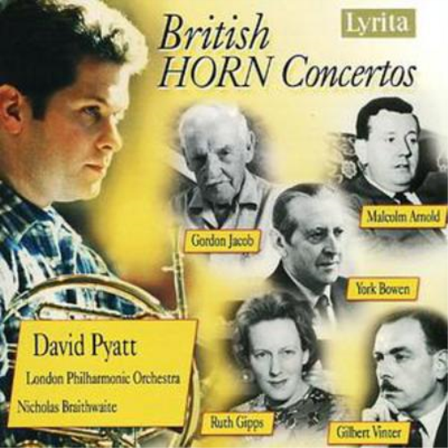 British Horn Concertos (Braithwaite, Lpo, Pyatt)