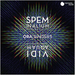 Thomas Tallis: Spem in Alium/James MacMillan: Vidi Aquam