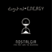 Nostalgia (The Past Was the Beginning)