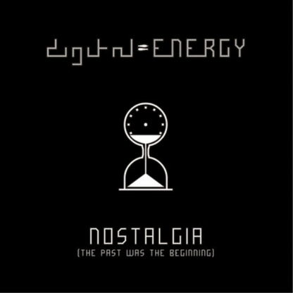 Nostalgia (The Past Was the Beginning)