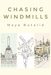 Chasing Windmills