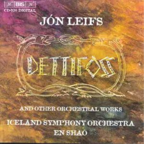 Dettifoss and Other Orchestral Works (Shao, Iceland So)