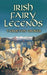 Irish Fairy Legends