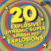 20 More Explosive Dynamic Super Smash Hit Explosions!