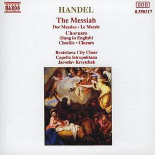 Messiah Choruses in English (Krecek, Capella Istropolitana)