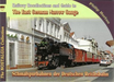 Vol 101 Railways & Recollections 101 The East German Narrow Gauge