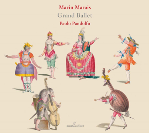 Marin Marais: Grand Ballet