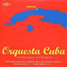 Orquesta Cuba/Havana