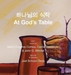 At God's Table 하나님의 식탁