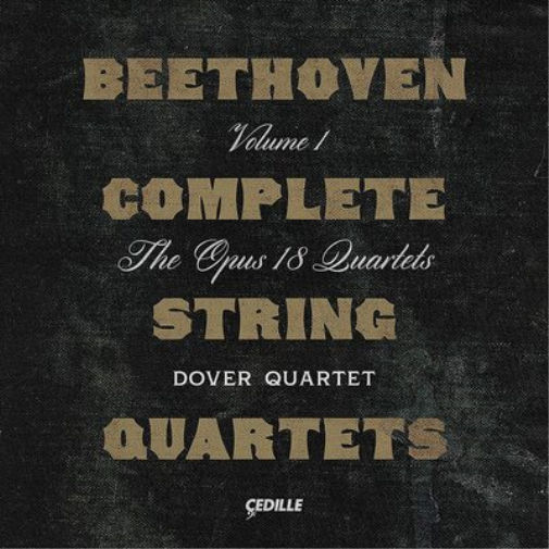 Beethoven: Complete String Quartets - Volume 1