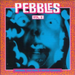 Pebbles: Original 60s Punk & Psych Classics - Volume 2