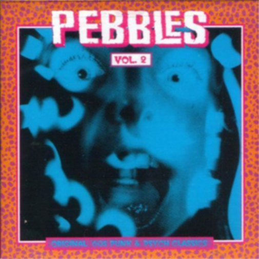 Pebbles: Original 60s Punk & Psych Classics - Volume 2