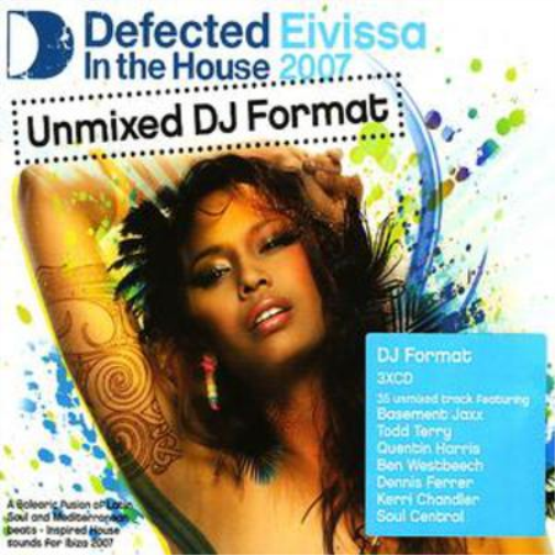 Evissa in the House 2007: Unmixed DJ Format