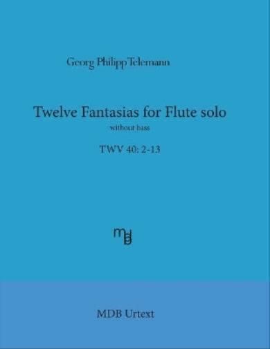 Telemann Twelve Fantasias for Flute Solo Without Bass (Mdb Urtext)