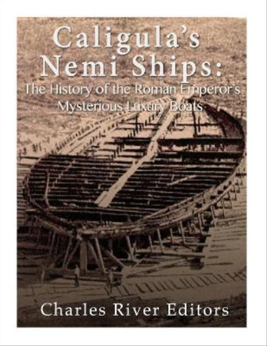 Caligula's Nemi Ships