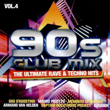 90s Club Mix: The Ultimate Rave & Techno Hits - Volume 4