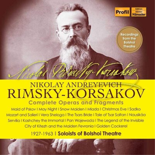 Nikolay Andreyevich Rimsky-Korsakov: Complete Operas And...