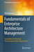 Fundamentals of Enterprise Architecture Management