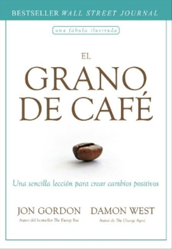 El Grano de Café (the Coffee Bean Spanish Edition)