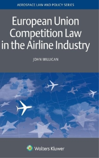 European Union Competition Law in the Airline Industry