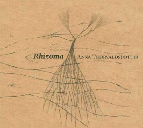 Anna Thorvaldsdottir: Rhízoma