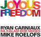 Joyous Freedom