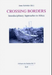 Crossing Borders: v. 23: Interdisciplinary Approaches to Africa (Crossing Borders: Interdisciplinary Approaches to Africa