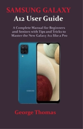 SAMSUNG GALAXY A12 User Guide