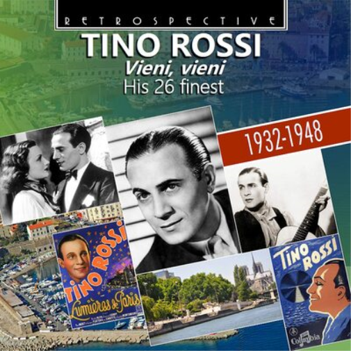 Vieni, Vieni: His 26 Finest 1932-1948