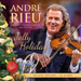 André Rieu and His Johann Strauss Orchestra: Jolly Holiday