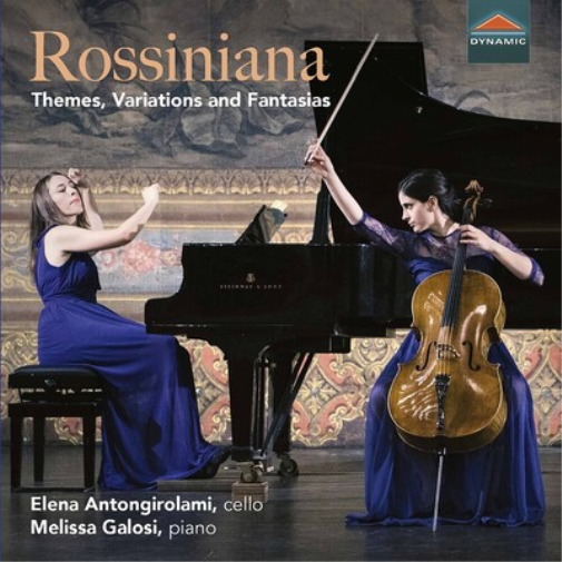 Elena Antongirolami/Melissa Galosi: Rossiniana: Themes, Variations and Fantasias