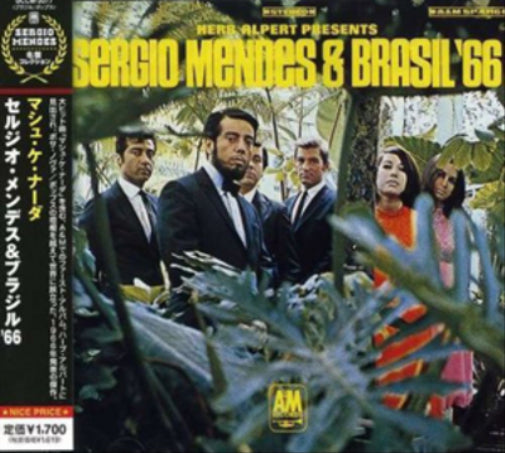 Herb Alpert Presents Sergio Mendes & Brasil `66
